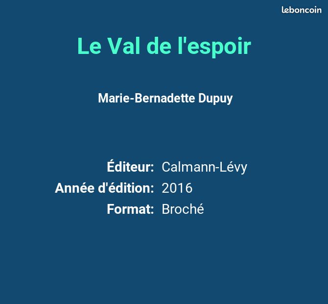 Le Val de l'espoir - Marie-Bernadette Dupuy (image 2)