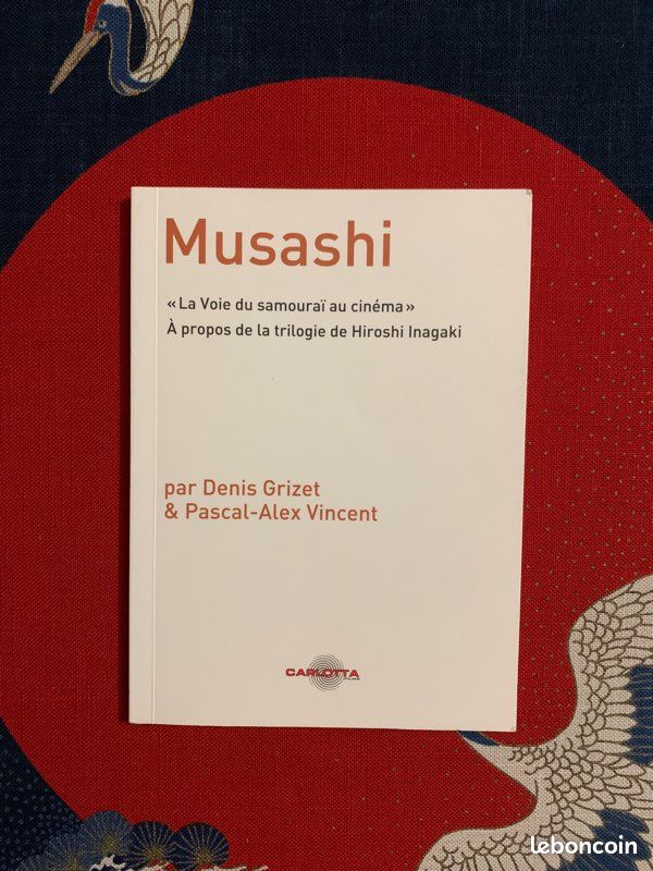 Musashi "La Voie du samouraï au cinéma" / Denis Grizet & Pascal-Alex Vincent (image 1)