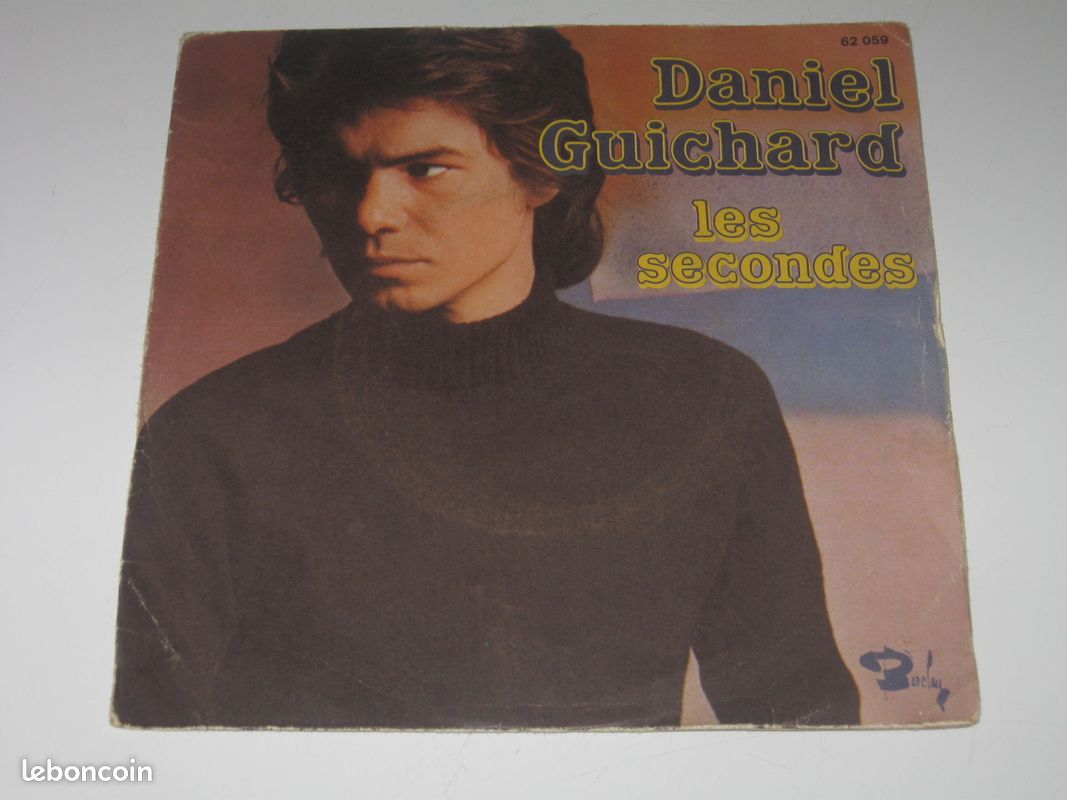 Daniel guichard - Les secondes / quand tu penses a moi 45T (image 1)