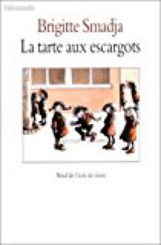 Livre brigitte smadja la tarte aux escargots (image 1)