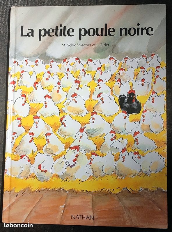 Livre " La petite poule noire " par M. SchloBmacher et I. Vider aux éditions NATHAN de 1990 (image 1)