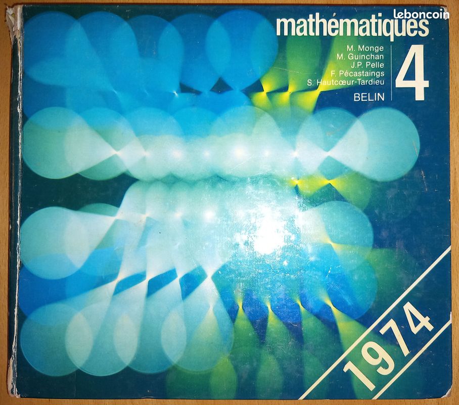 Mathématiques 4ème Belin- 1974 (image 1)