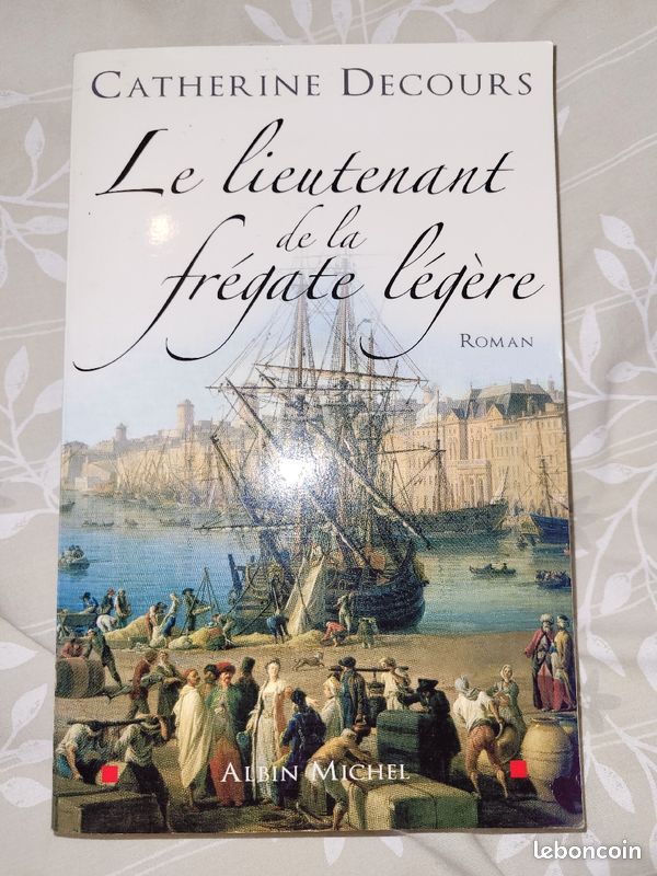 Livre Le lieutenant de la frégate légère de Catherine DECOURS (image 1)