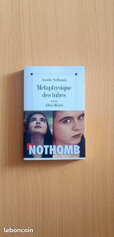 Livre Métaphysique des tubes d'Amélie Nothomb (image 1)