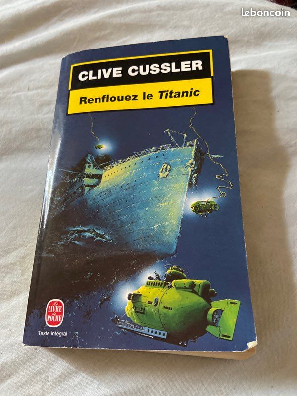 Renflouez Le Titanic !, Clive Cussler, Jean Rosenthal | Livre