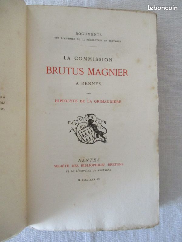 La Commission Brutus Magnier à Rennes par Hippolyte de la GRIMAUDIERE Ex Num 1879 (image 1)