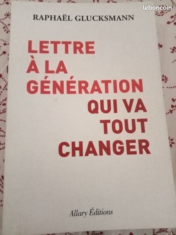 Lettre a la génération qui va tout changer/ Raphaël Glucksmann (image 2)