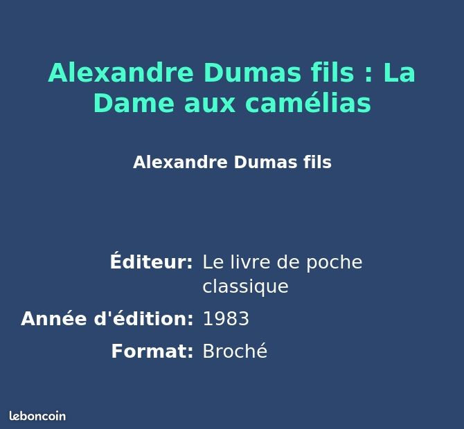 Alexandre Dumas fils : La Dame aux camélias (image 2)
