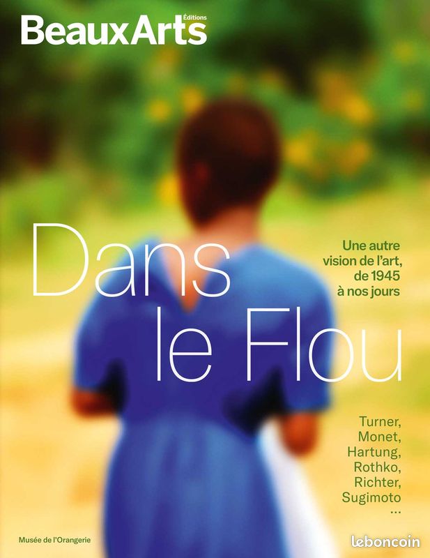 Fasicule "Dans le flou, une autre vision de l'art de 1945 à nos jours" Beaux arts magazine éditions (image 1)
