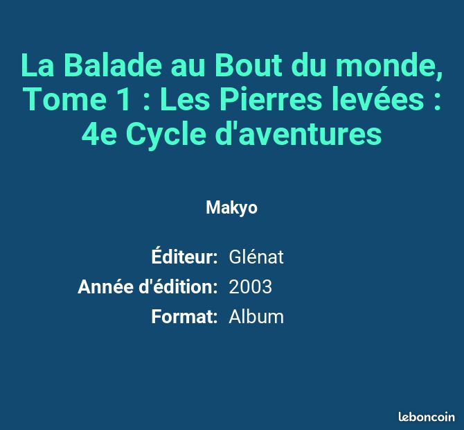 La Balade au Bout du monde, Tome 1 : Les Pierres levées : 4e Cycle d'aventures - Makyo et N-G L... (image 2)