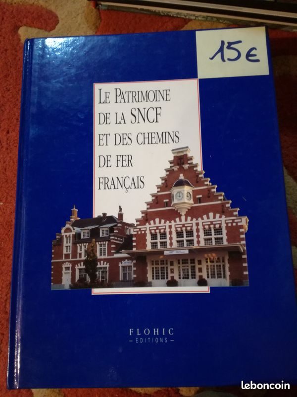 A Vendre livre sur PATRIMOINE DE LA SNCF et DES CHEMINS DE FER FRANCAIS (image 1)