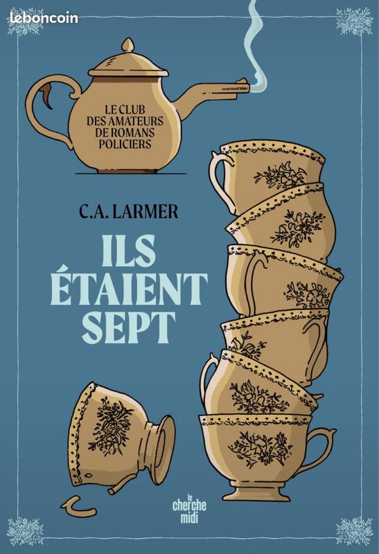 Ils étaient 7 ÇA LARMER (image 1)