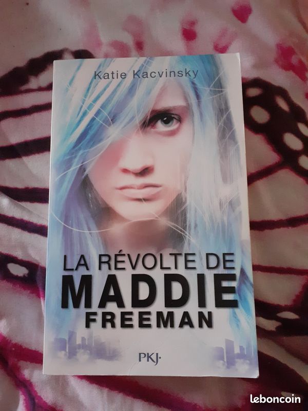 Livre La révolte de Maddie Freeman Katie Kacvinsky (image 1)