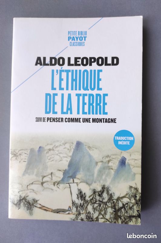 L'éthique de la terre - Penser comme une montagne, de Aldo Leopold (image 1)