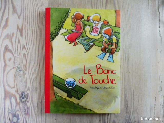 BD "Le Banc de Touche" de Martin Page et Clément C.Fabre (image 1)