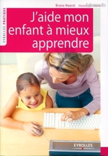 J'aide mon enfant a mieux apprendre (image 1)