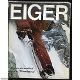 EIGER: 30 jours de combat pour la " Directissime " (image 1)