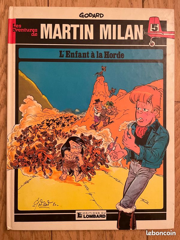 BD Martin Milan 5 - L’enfant à la horde Godard bande dessinée Edition 1982 (image 1)