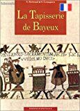 La Tapisserie de Bayeux S. Bertrand- S. Lemagnen (image 1)