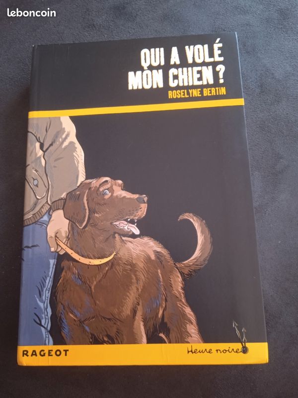 Livre " Qui a volé mon chien" (image 1)