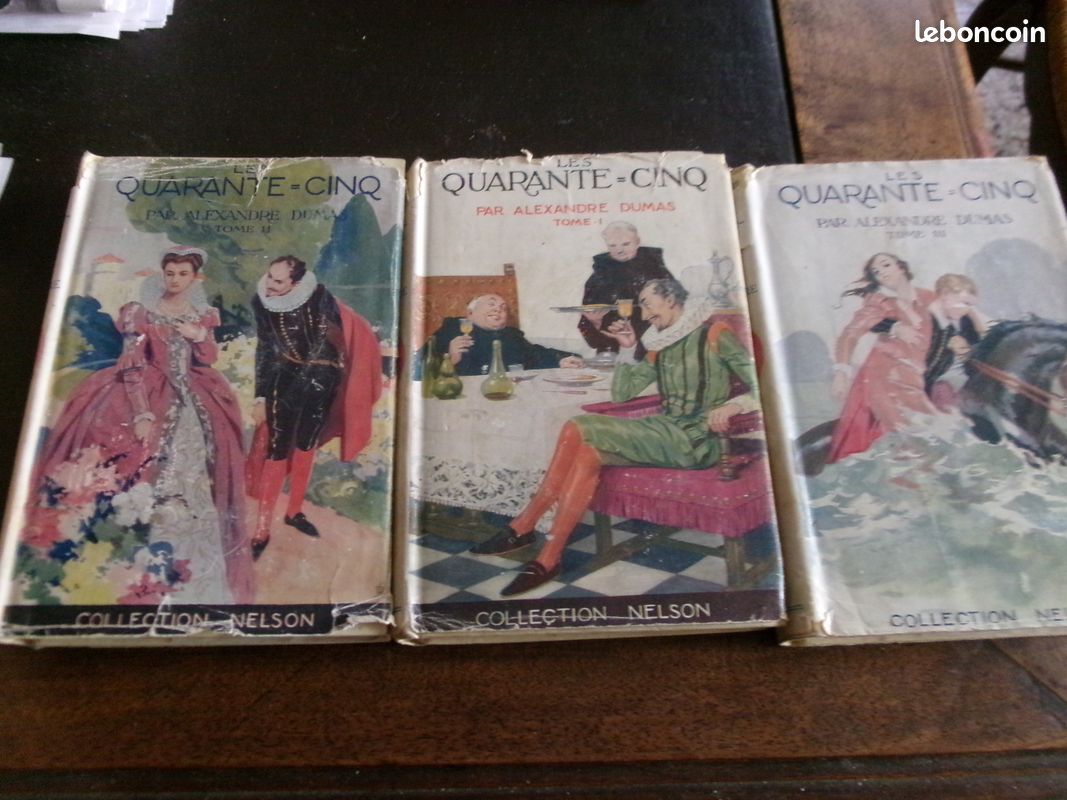 Les quarante=cinq Alexandre Dumas collection Nelson (image 1)