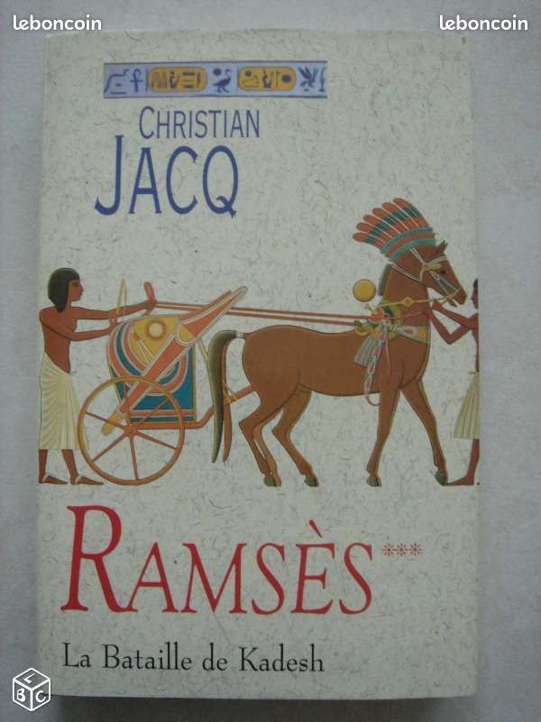 Christian JACQ "Ramsès 3 La bataille de Kadesh" (image 1)