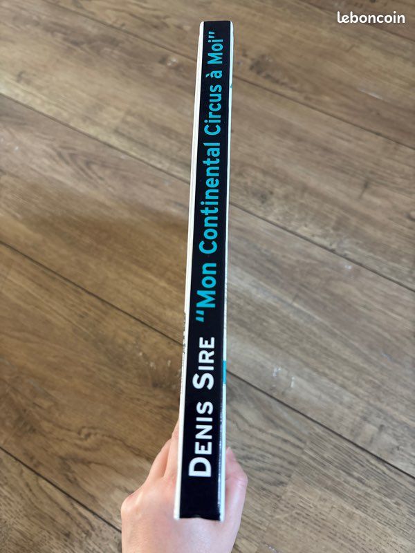 Livre Denis Sire “Mon Continental Circus À Moi” (image 2)