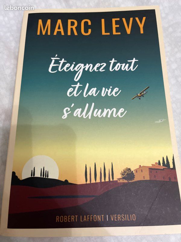 Éteignez tout et la vie s’allume Marc Lévy (image 2)