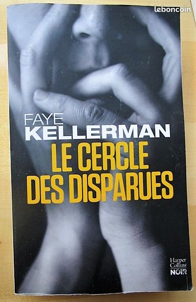 LIVRE roman "LE CERCLE DES DISPARUES" Faye KELLERMAN - BE (image 1)