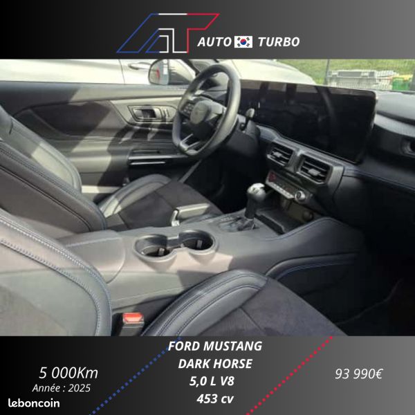 Ford MUSTANG FASTBACK 5.0 V8 453CH DARK HORSE / PAS DE MALUS / CERAMIQUE COMPLETE / PPF / EXTENSION (image 9)