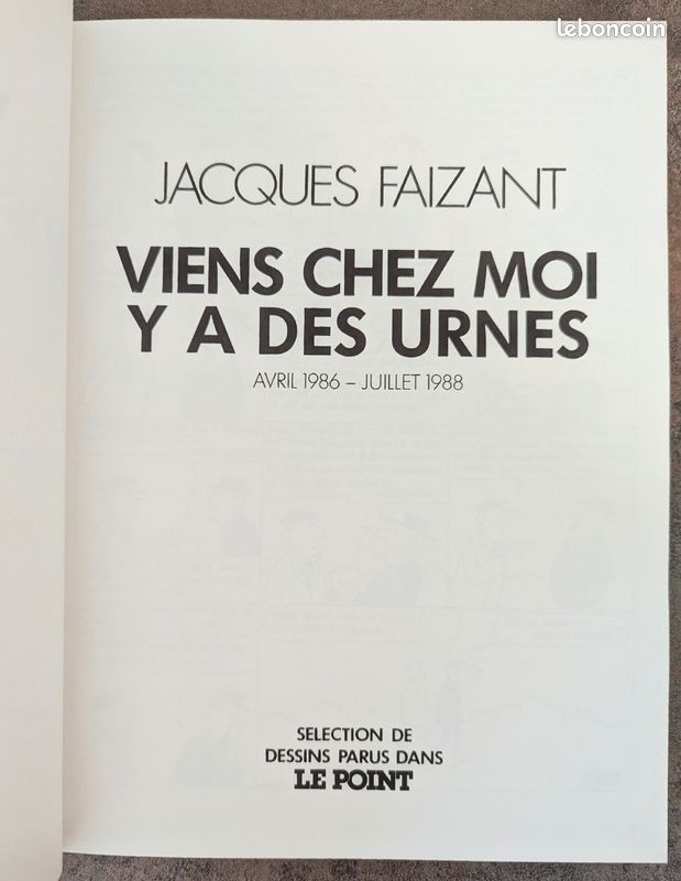 Viens chez moi, y'a des urnes - Jacques Faizant (Édition Originale 1988) (image 4)