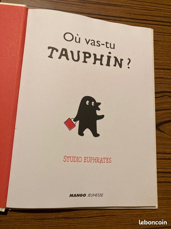 Livre enfant "Où vas-tu Tauphin?" de Studio Euphrates chez Mango jeunesse (image 3)
