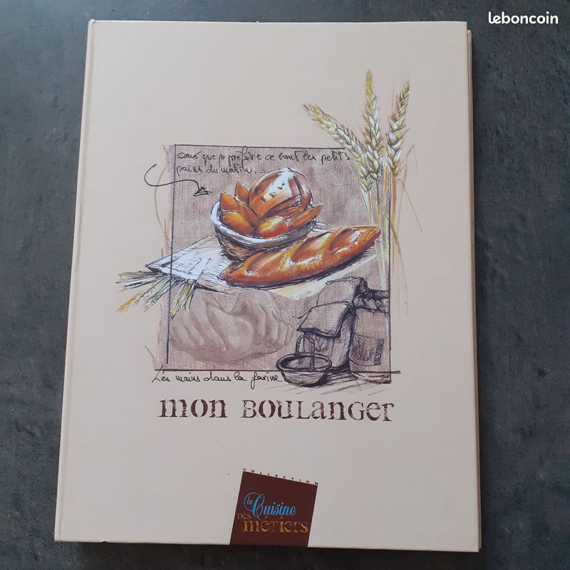 Livre de recettes "Mon boulanger" - La cuisine des métiers (image 1)