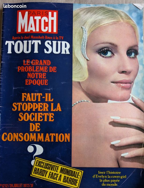 Paris Match n°1212 # 29.07 1972 EVELYN COVER GIRL HARDY FACE BARBIE CONSOMMATION (image 1)