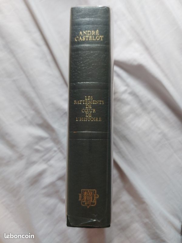 Livre ," Les battements de cœur de l'histoire " André Castelot (image 2)