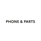 PHONE & PARTS