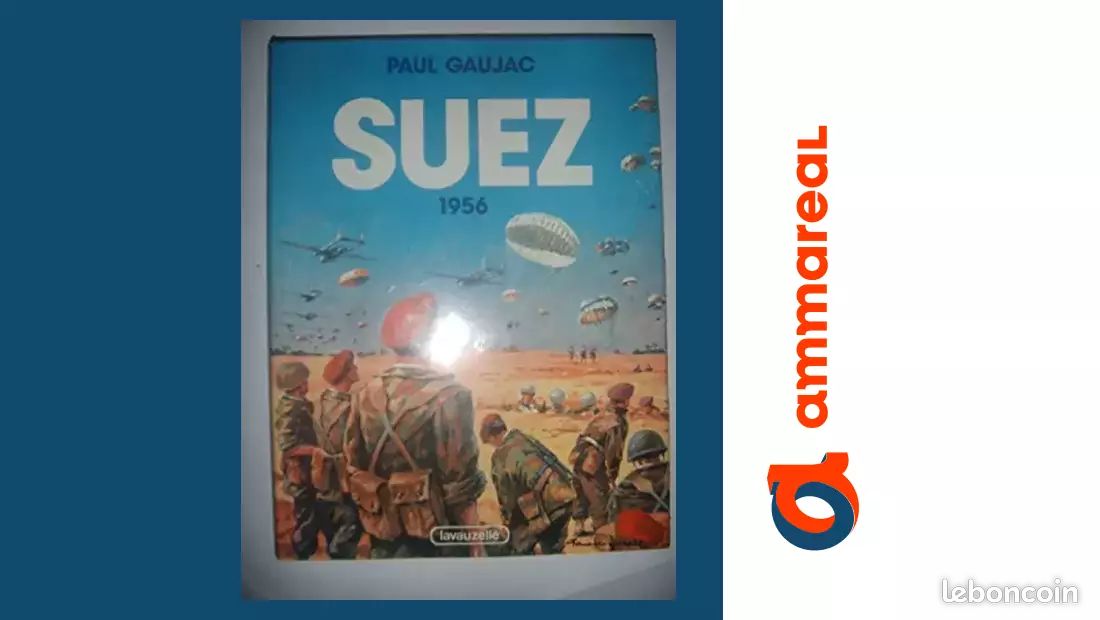 Suez 1956 - Paul Gaujac (image 1)