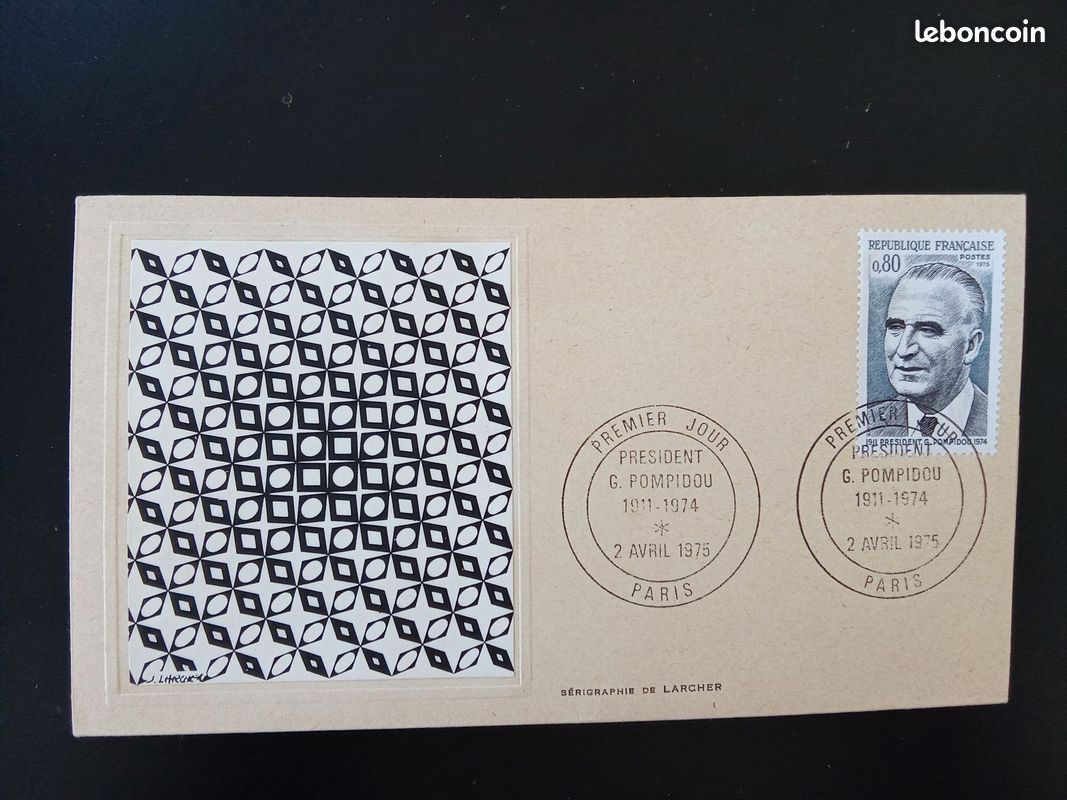Carte d'Art Premier Jour Thiaude Georges Pompidou - Sérigraphie Larcher - 2 avril 1975 (image 1)