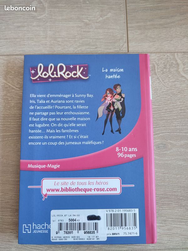 Bonjour, Je vends le tome 7 de Lolirock : la maison hantée (image 2)