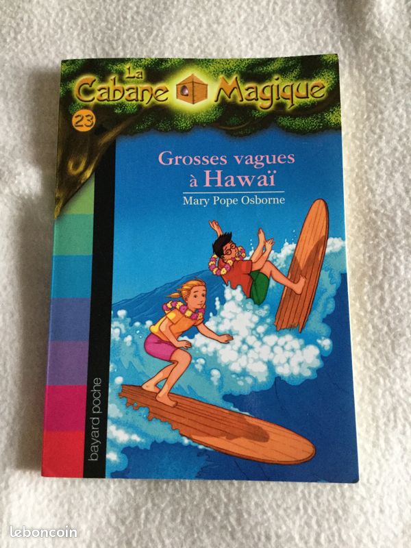 Livre La Cabane Magique Tome 23: "Grosses vagues à Hawaï " par Mary Pope Osborne (image 1)