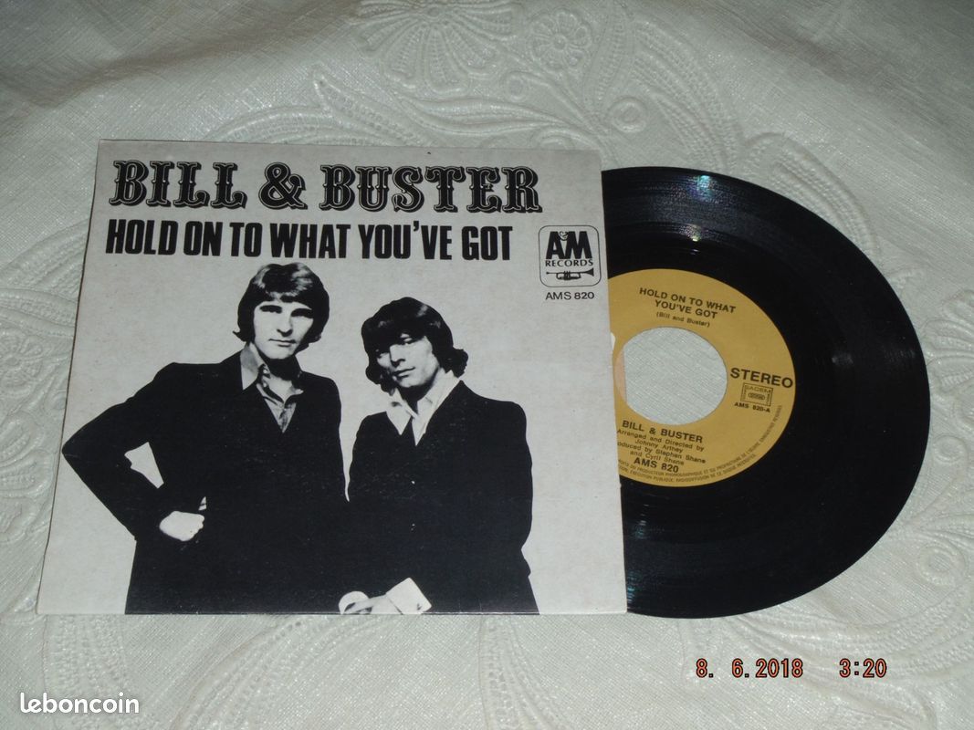 BILL & BUSTER- Hold On To What You've Got - Vinyle 45 T. 1971 (image 1)