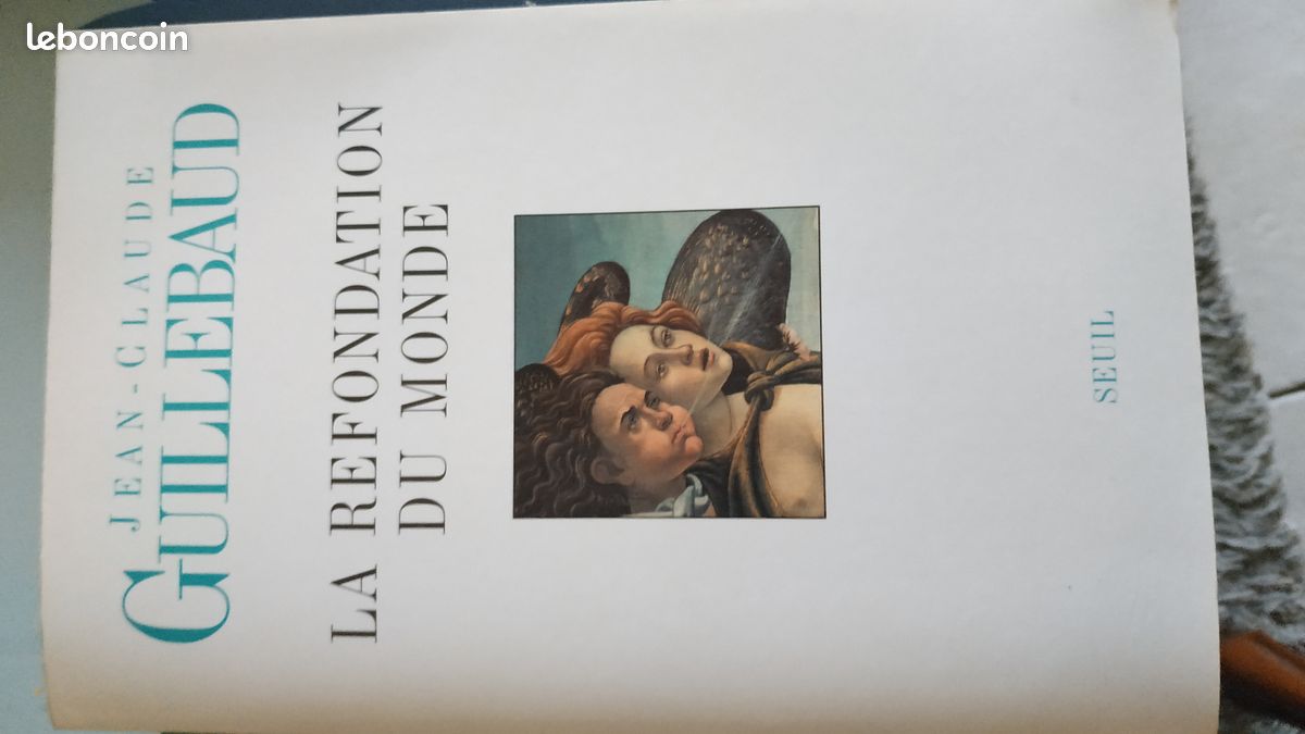 La refondation du monde - Jean-Claude Guillebaud (image 1)