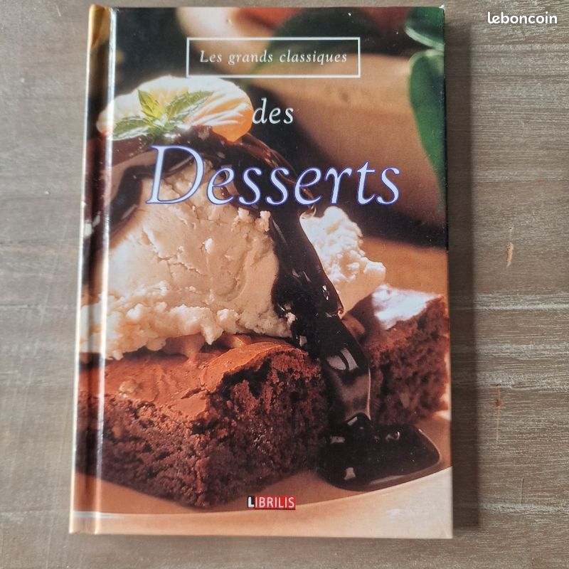 Livre cuisine Les Desserts (image 1)