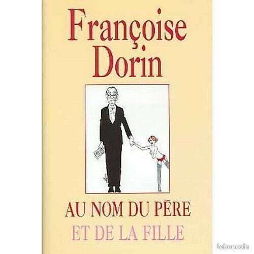 [Livre] Au non du père et de la fille - Très bon état (image 1)