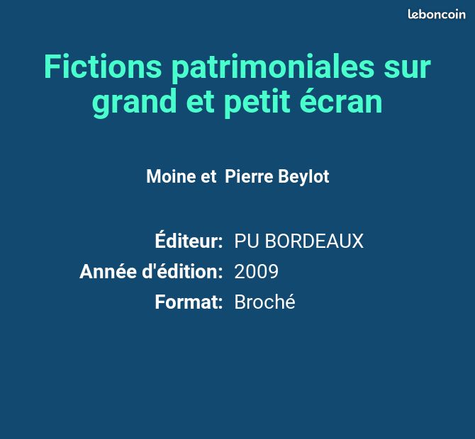 Fictions patrimoniales sur grand et petit écran - Moine et Pierre Beylot (image 2)