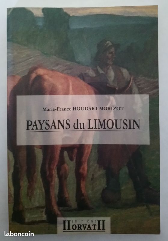 Marie-France HOUDART-MORIZOT : Paysans du Limousin (image 1)