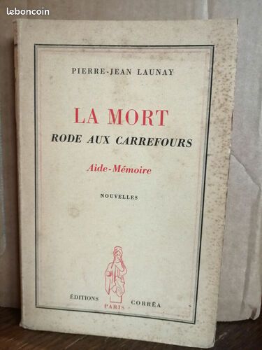 [Livre] pierre jean launay La mort rode aux carrefours - Etat correct (image 1)