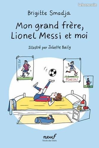 Mon grand frère, Lionel Messi et moi (image 1)