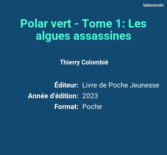 Polar vert - Tome 1: Les algues assassines - Thierry Colombié (image 2)