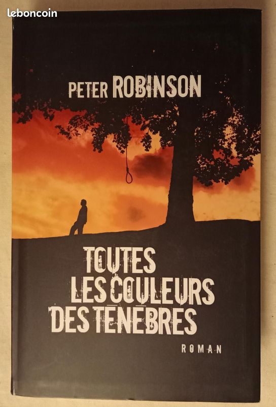 Toutes Les Couleurs Des Ténèbres - Peter Robinson (image 2)